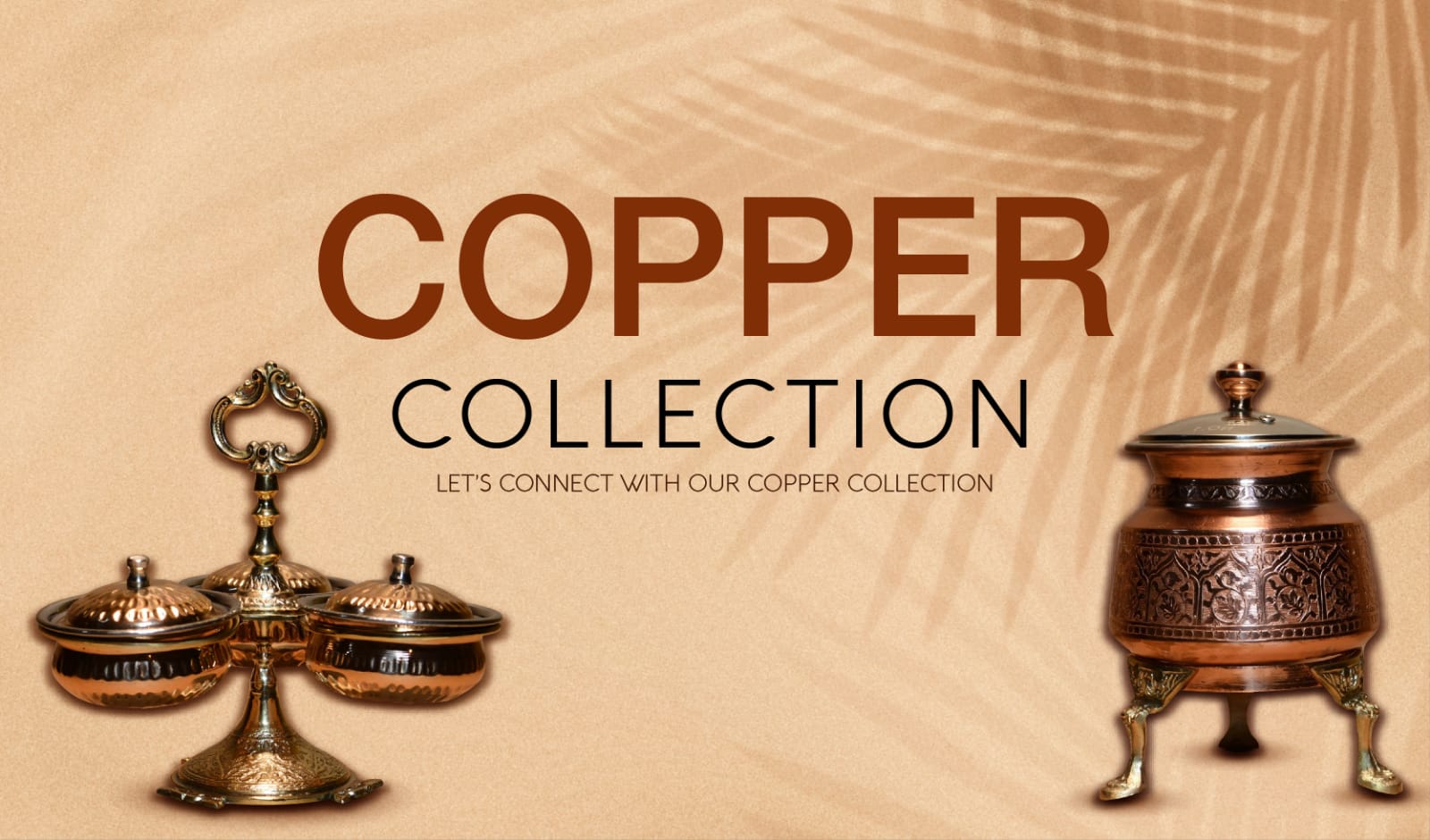 Copper Collection - Pure Copper Guaranteed | Needs Store